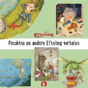 Pinokkio en andere Efteling verhalen