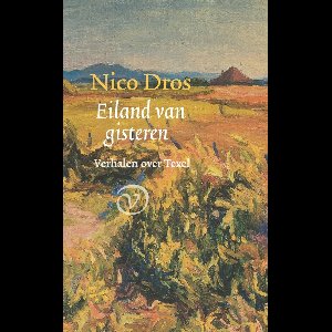Eiland van gisteren - Nico Dros - ebook