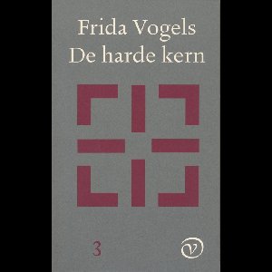 De harde kern 3 - Frida Vogels - ebook