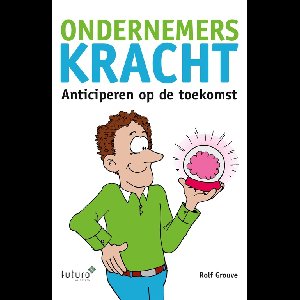 Ondernemerskracht - Rolf Grouve - ebook