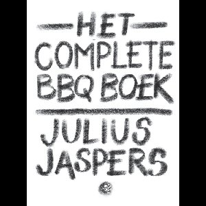 Het complete BBQ boek - Julius Jaspers - ebook