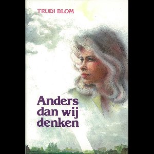 Anders dan wij denken - Trudi Blom - ebook