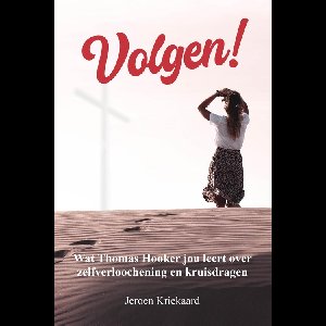 Volgen! - Jeroen Kriekaard - ebook