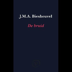 De bruid - J.M.A. Biesheuvel - ebook