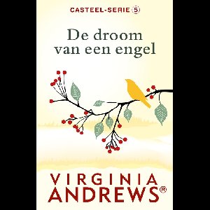 De droom van een engel - Virginia Andrews - ebook