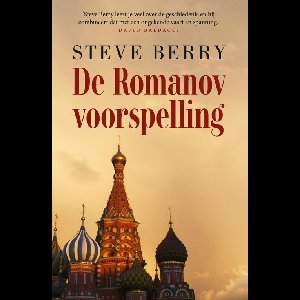De Romanov voorspelling - Steve Berry - ebook