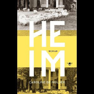 Heim - Caroline de Mulder - ebook