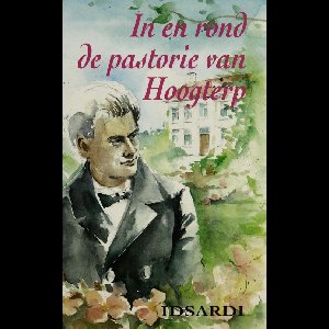 In en rond de pastorie van Hoogterp - Idsardi - ebook