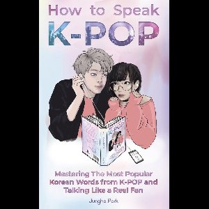How to Speak KPOP