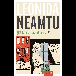 Seria de autor Leonida Neamtu 9 - Stii, Lavinia, Caracatitele