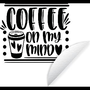 WallCircle - Muurstickers - Behangcirkel - Spreuken - Coffee on my mind - Quotes - ⌀ 120 cm - Muurcirkel - Zelfklevend - Ronde Behangsticker XXL