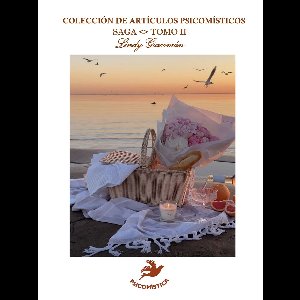 COLECCIÓN DE ARTÍCULOS PSICOMÍSTICOS TOMO II