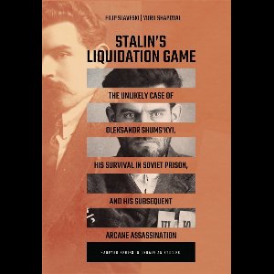 Harvard Series in Ukrainian Studies 86 - Stalin’s Liquidation Game