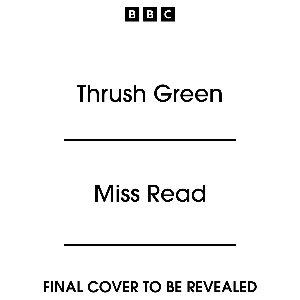 Thrush Green