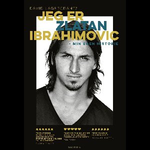 Jeg er Zlatan Ibrahimovic