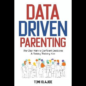 Data-Driven Parenting