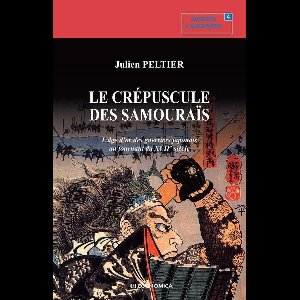 Le crépuscule des samouraïs : l'âge d'or des guerriers japonais au tournant du XVIIe siècle