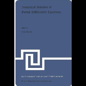 Numerical Solution of Partial Differential Equations
