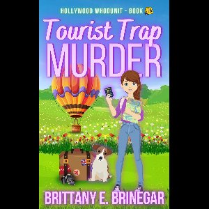 Hollywood Whodunit 16 - Tourist Trap Murder