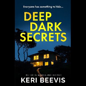 Deep Dark Secrets