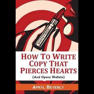 Shots Fired! How To Write Copy That Pierces Hearts (And Opens Wallets)