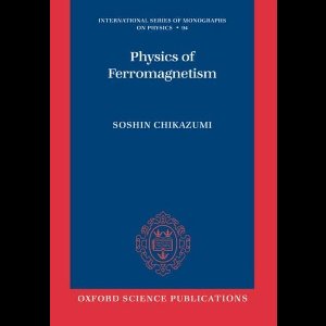 Physics Of Ferromagnetism