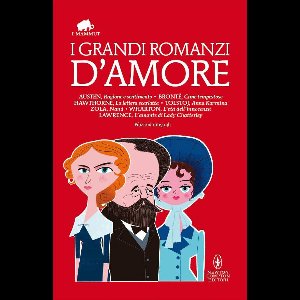 I grandi romanzi d'amore