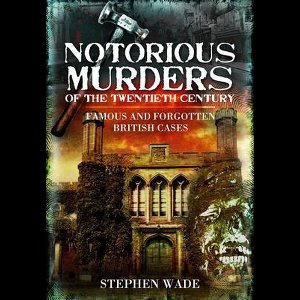 Notorious Murders The Twentieth Century
