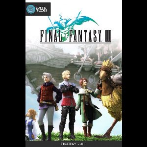 Final Fantasy III - Strategy Guide