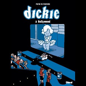 Dickie 2 - Dickie à Hollywood