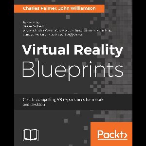 Virtual Reality Blueprints