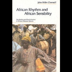 African Rhythm & African Sensibility
