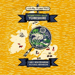Hometown Tales- Hometown Tales: Yorkshire