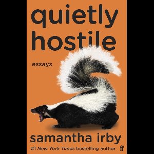 Quietly Hostile