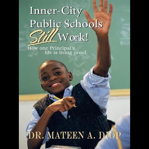 Inner City Public Schools Still Work
