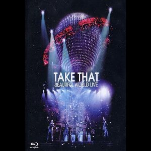 Take That: Beautiful World Live