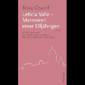 Leticia Valle - Memoiren einer Elfjährigen