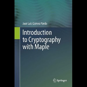 Introduction To Cryptography With Maple