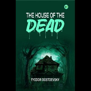 The House of the Dead