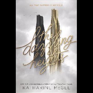 Thousandth Floor 2 - The Dazzling Heights