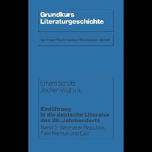 Einführung in Die Deutsche Literatur Des 20. Jahrhunderts