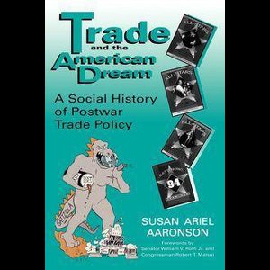 Trade and the American Dream