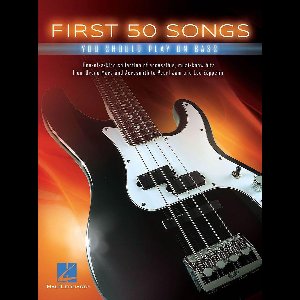First 50 Songs You Should Play on Bass