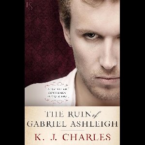 Society of Gentlemen - The Ruin of Gabriel Ashleigh