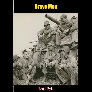 Brave Men [Illustrated Edition]