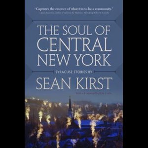 The Soul of Central New York