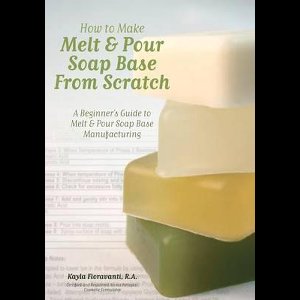 How to Make Melt & Pour Soap Base from Scratch