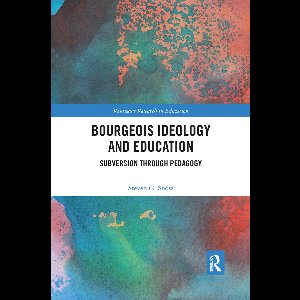 Bourgeois Ideology and Education