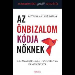 Az önbizalom kódja nőknek