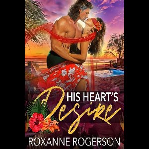 Never Too Late 1 - His Heart's Desire